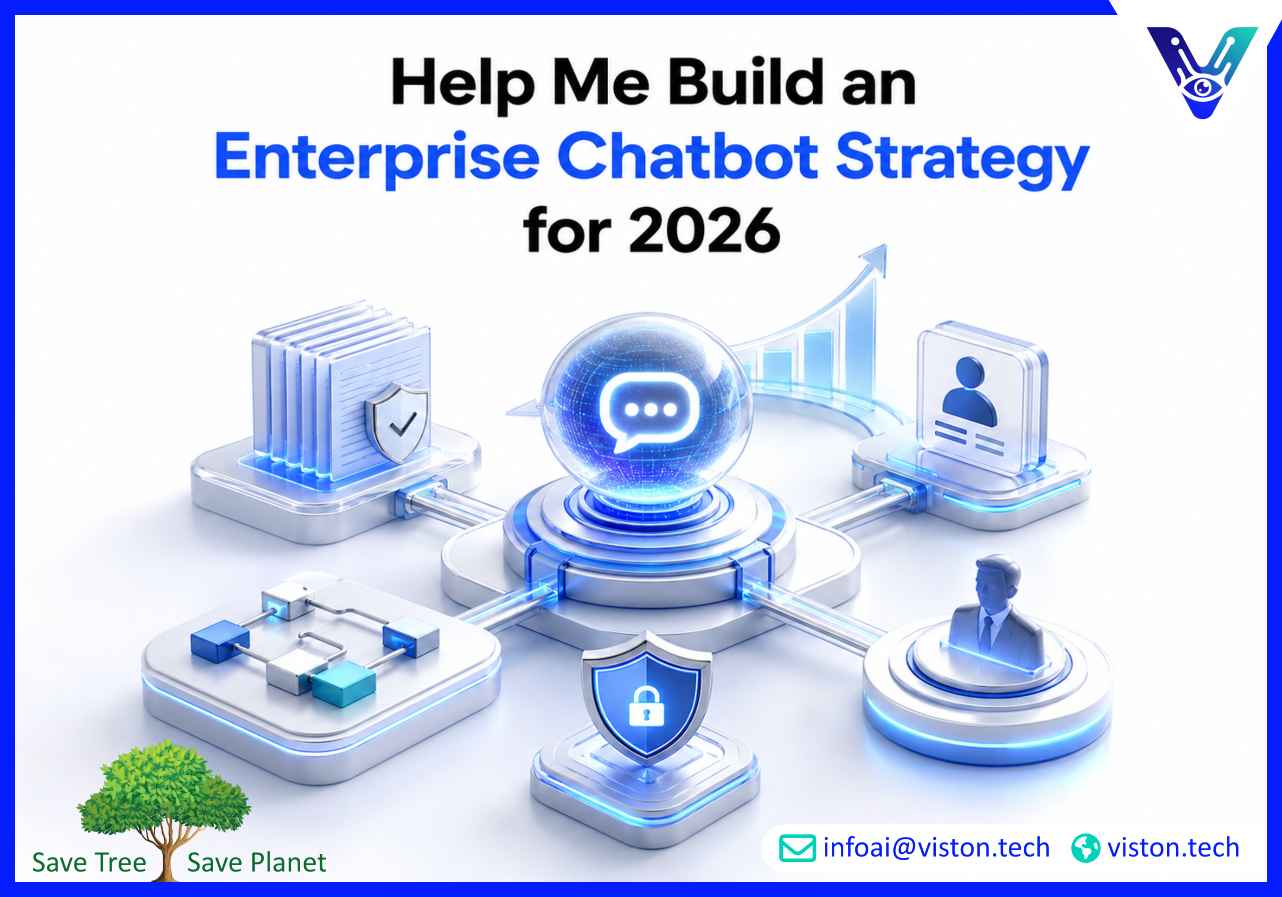 Help Me Build an Enterprise Chatbot Strategy for 2026