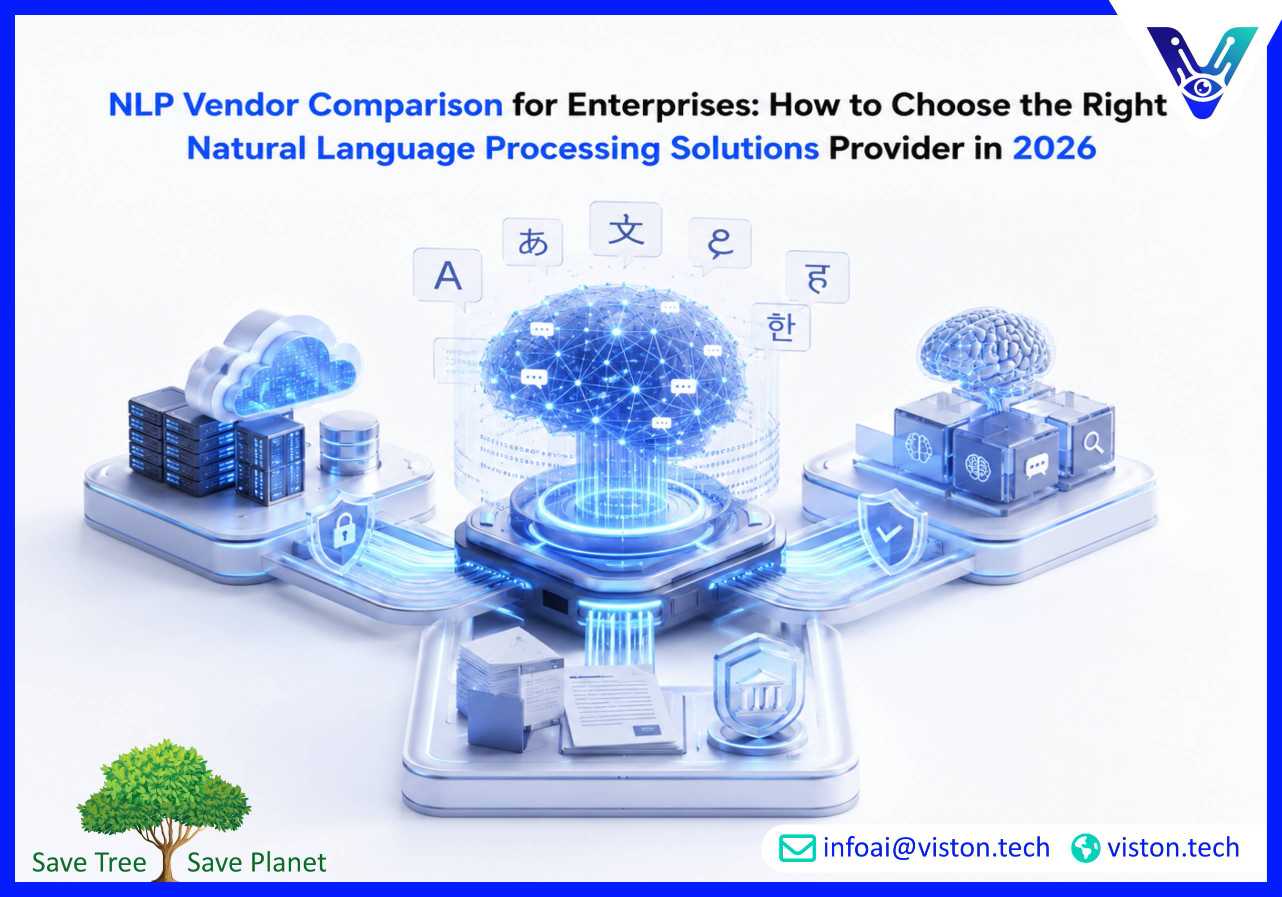 NLP Vendor Comparison for Enterprises How to Choose the Right Natural Language Processing Solutions Provider in 2026